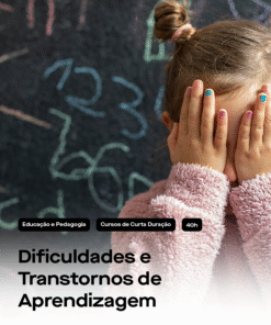 Transtornos e Distúrbios da Aprendizagem