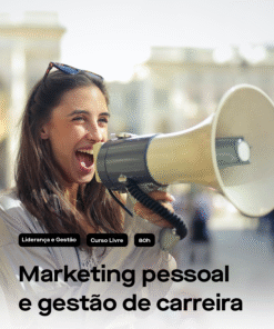 Marketing Pessoal e Gestão de Carreira