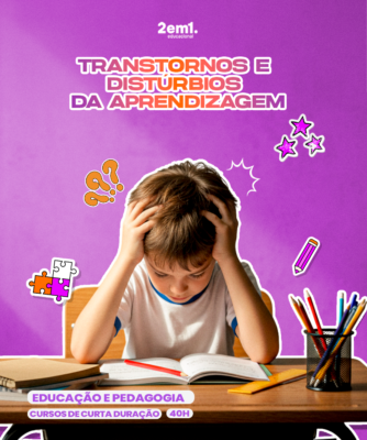 Transtornos e Distúrbios da Aprendizagem