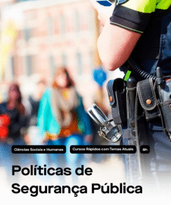 Políticas de Segurança Pública