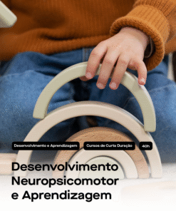 Desenvolvimento Neuropsicomotor e Aprendizagem