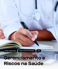 Gerenciamento de Perigos e Riscos à Saúde (GPRS)